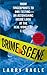Crime Scene by Larry Ragle