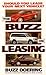 The Buzz on Leasing: Should You Lease Your Next Vehicle?