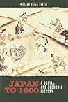 Japan to 1600: A ...