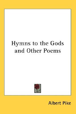 Hymns to the Gods and Other Poems (Paperback)
