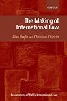 The Making of International Law (Foundations of Public International Law) The Making of International Law (Foundations of Public International Law)