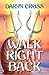 Walk Right Back