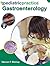 Pediatric Practice Gastroenterology by Warren Bishop