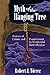 Myth of the Hanging Tree by Robert J. Tórrez