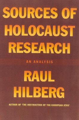 Sources of Holocaust Research: An Analysis (Hardcover)