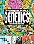 Genetics: Present Knowledge, Future Trends (21st Century Science)