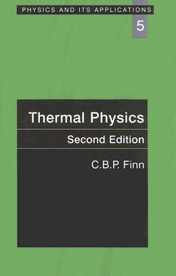 Thermal Physics (Physics and Its Applications)