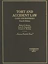 Tort and Accident Law: Cases and Materials, 4th (American Casebook Series) Tort and Accident Law: Cases and Materials, 4th (American Casebook Series)
