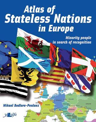 Atlas of Stateless Nations in Europe (Paperback)