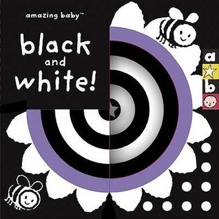 Black And White: Amazing Baby (Emma Dodd Series)