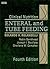 Clinical Nutrition: Enteral and Tube Feeding, Text with CD-ROM