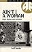 Ain't I A Woman: Black Wome...