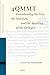 4QMMT: Reevaluating the Text, the Function and the Meaning of the Epilogue (Studies on the Texts of the Desert of Judah, 82)