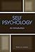 Self Psychology: An Introdu...