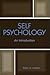Self Psychology: An Introduction