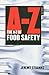 The A-Z of Food Safety