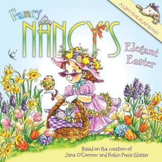 Fancy Nancy's Elegant Easter (Paperback)