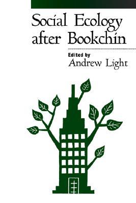 Social Ecology after Bookchin (Paperback)