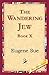 The Wandering Jew, Book X