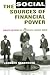 The Social Sources of Financial Power: Domestic Legitimacy and International Financial Orders (Cornell Studies in Political Economy)