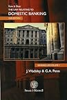 The Law and Practice of Domestic Banking