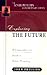 Exploring the Future (John ...