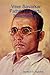 Veer Savarkar Father of Hindu Nationalism by Jaywant D. Joglekar