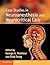 Case Studies in Neuroanesthesia and Neurocritical Care (Case Studies in Neurology)