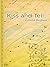 Kiss and Tell (Thorndike La...