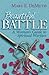 Beautiful Battle: A Woman's Guide to Spiritual Warfare
