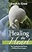Healing the Heart by Joseph A. Grassi