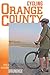 Cycling Orange County: 58 Rides With Detailed Maps & Elevation Contours