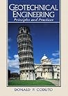 Geotechnical Engineering: Principles and Practices