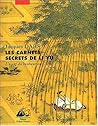 Les carnets secrets de Li Yu : Au gré d'humeurs oisives, un art du bonheur en Chine