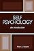 Self Psychology: An Introdu...