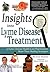 Insights Into Lyme Disease Treatment by Connie Strasheim