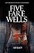 Five Farewells - A Southern...
