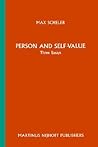 Person and Self-Value: Three Essays