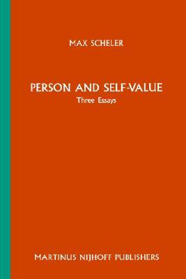 Person and Self-Value: Three Essays (Hardcover)