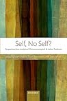 Self, No Self?: Perspectives from Analytical, Phenomenological, and Indian Traditions