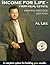 Income for Life-From Real Estate by Al   Lee