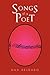 Songs of A Poet by Ana Delgado