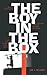 The Boy in the Box: A Novel