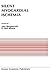 Silent Myocardial Ischemia: Proceedings of the Symposium on New Drugs and Devices October 15–16, 1987, Philadelphia, Pennsylvania (Developments in Cardiovascular Medicine, 88)