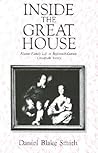 Inside the Great House: Planter Family Life in Eighteenth-Century Chesapeake Society