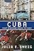Cuba: What Everyone Needs t...