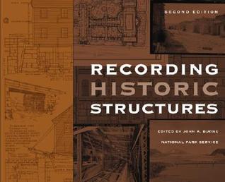 Recording Historic Structures (Hardcover)