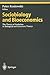 Sociobiology and Bioeconomics: The Theory of Evolution in Biological and Economic Theory (Ethical Economy)