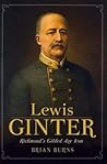 Lewis Ginter: Ric...