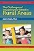 The Challenges of Educating the Gifted in Rural Areas (The Practical Strategies Series in Gifted Education)